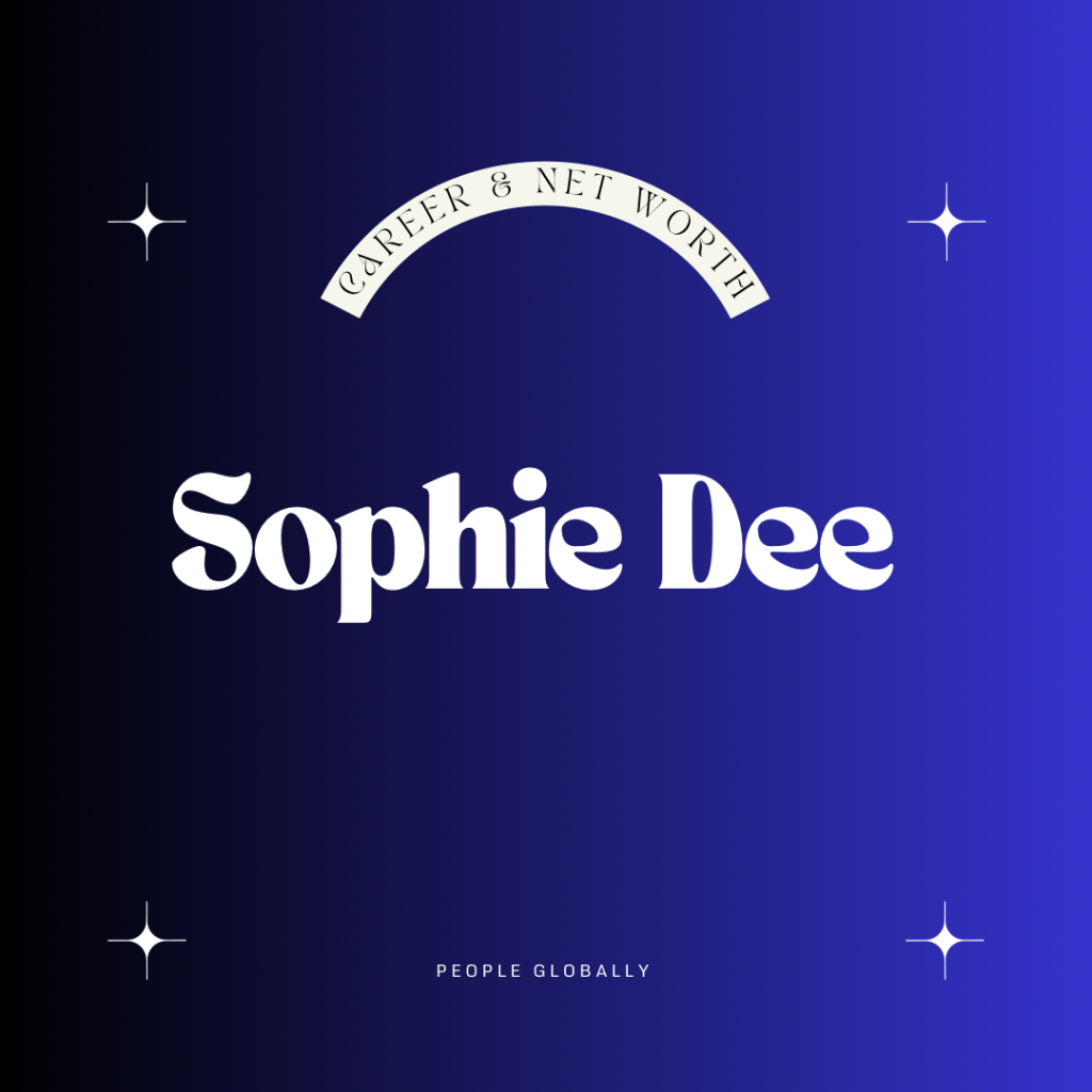 Sophie Dee (Adult Star): A Phenomenal Career, Impressive Net Worth, and Social Media Stardom